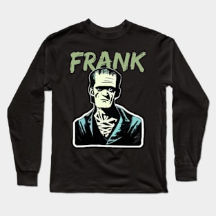 "Frank" Frankenstein Long Sleeve T-Shirt